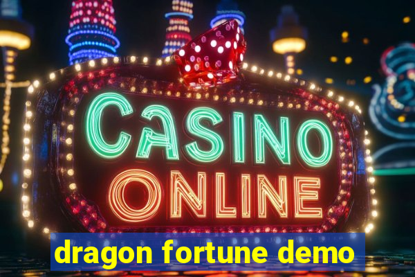 dragon fortune demo